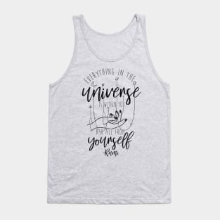 Rumi Everything In the Universe Is Within You Tank Top